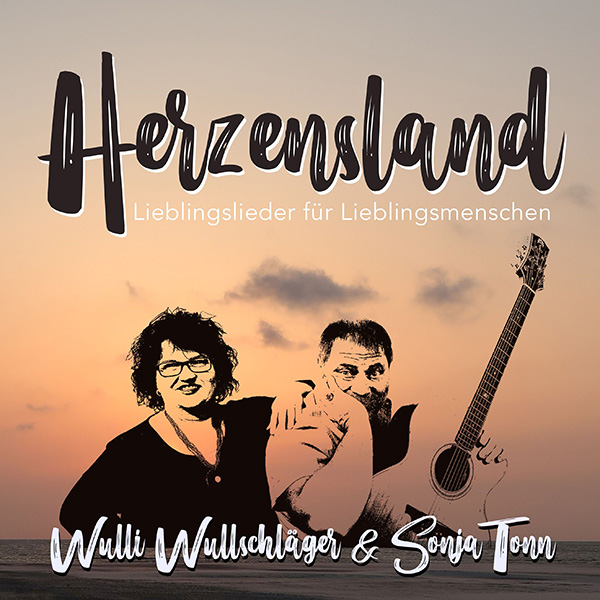 Wulli & Sonja - Herzensland