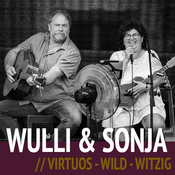 Wulli & Sonja - Virtuos, Wild, Witzig